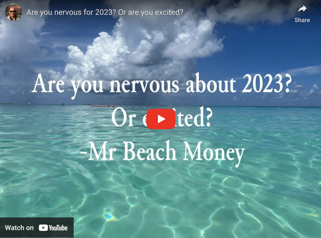 Are you nervous for 2023? Or are you excited?